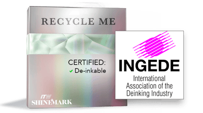 Certified Deinkable: INGEDE Awards Highest Rating for ITW ShineMark Cold Transfer